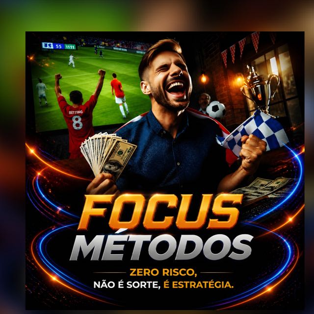 FOCUS MÉTODOS #1🎰📈