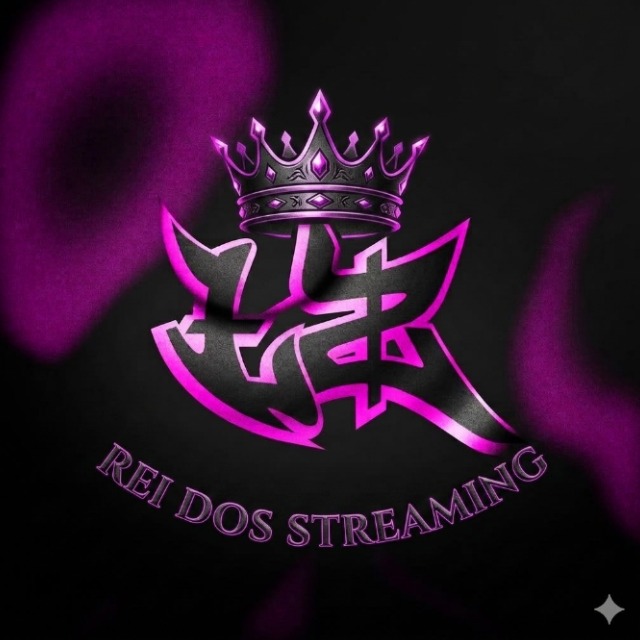 👑 | Rei dos Streaming 🚀